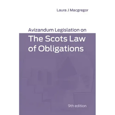 Avizandum Legislation on the Scots Law of Obligations