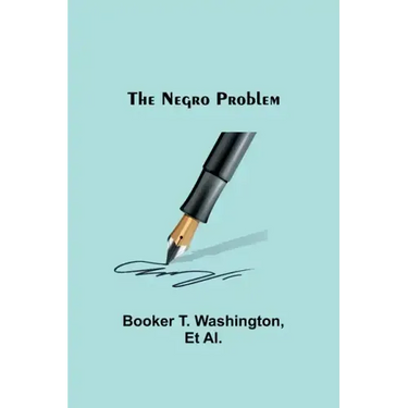 The Negro Problem