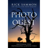 Photo Quest: Discovering Your Photographic & Artistic Voice