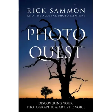 Photo Quest: Discovering Your Photographic & Artistic Voice