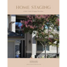Home Staging A Seller's Guide To Staging Their Home