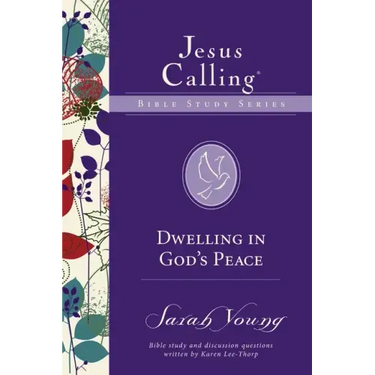 Dwelling in God's Peace