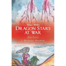 Brian Miller: Dragon-Stars at War: Book Eight