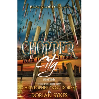 Chopper City