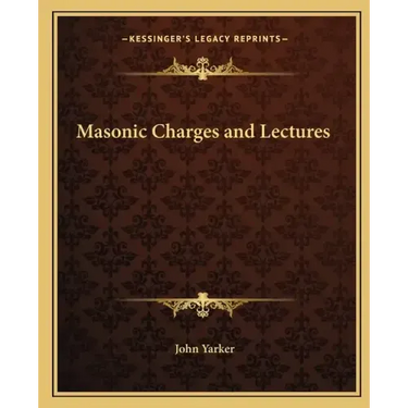 Masonic Charges and Lectures