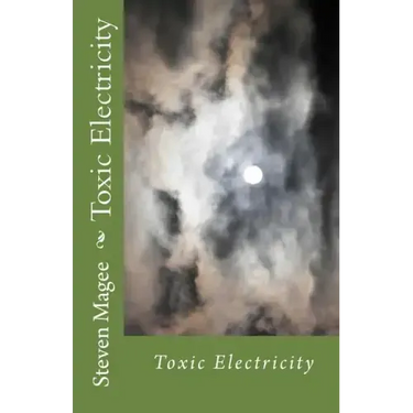 Toxic Electricity