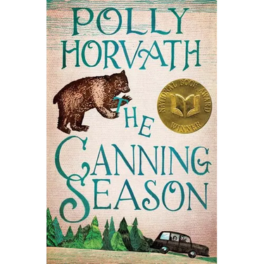 The Canning Season: (National Book Award Winner)