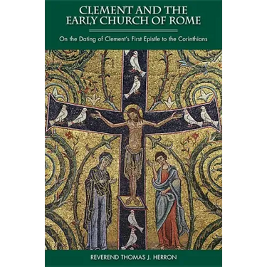 Clement and the Early Church of Rome