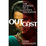 Outcast: The Journey of a Leper's Daughter
