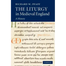 The Liturgy in Medieval England: A History