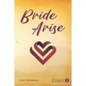Bride Arise