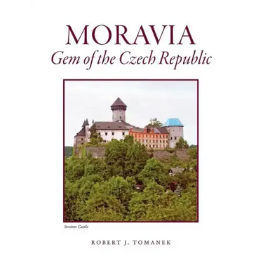 Moravia: Gem of the Czech Republic