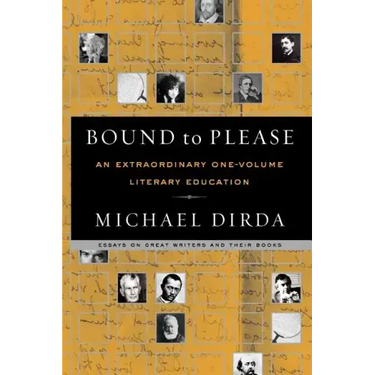 Bound to Please: An Extraordinary One-Volume Literary Education