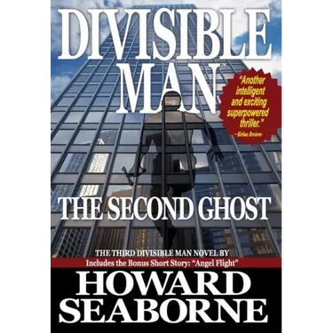 Divisible Man - The Second Ghost