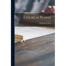 Church Plans.