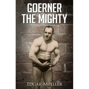 Goerner The Mighty