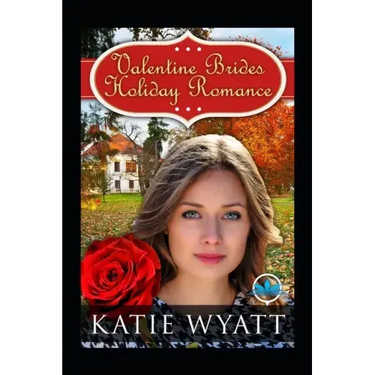 Valentine Brides Holiday Romance