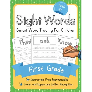 Dolch First Grade Sight Words: Smart Word Tracing For Children. Distraction-Free Reproducibles for Teachers, Parents and Homeschooling