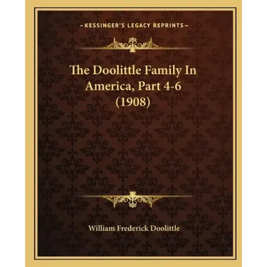 The Doolittle Family In America, Part 4-6 (1908)