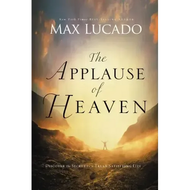 The Applause of Heaven