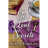 Tea Leaf Secrets: Southern Fiction (Temple Secrets Series Book 3)