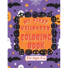 My First Halloween Coloring Book for Ages 2-4