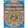 Tibetan Mandalas: Coloring Peace