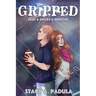 Gripped Part 4: Smoke & Mirrors