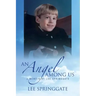 An Angel Among Us
