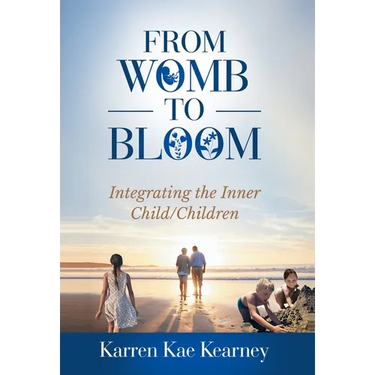 From Womb to Bloom: Integrating the Inner Child/Children
