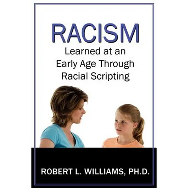 Racism Learned at an Early Age Through Racial Scripting: Racism at an Early Age