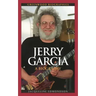 Jerry Garcia: A Biography
