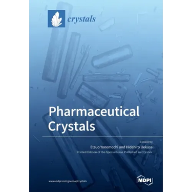 Pharmaceutical Crystals