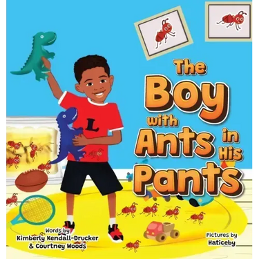 The Boy with Ants in His Pants