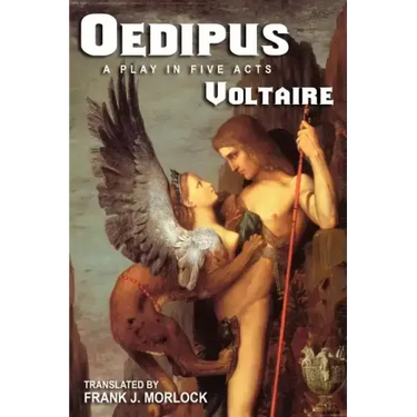 Oedipus: A Play in Five Acts