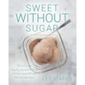 Sweet Without Sugar: Ice Cream That's Good For You