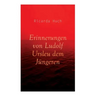 Erinnerungen von Ludolf Ursleu dem Jüngeren: Liebe kennt keine Hindernisse