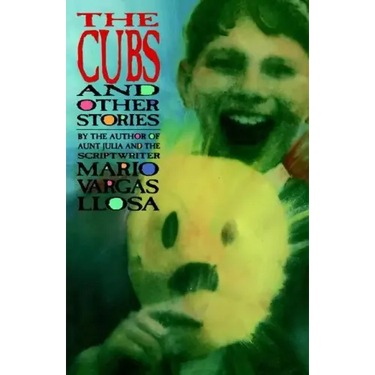 The Cubs and Other Stories