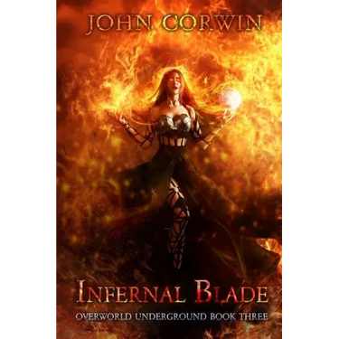 Infernal Blade: Dark Urban Fantasy Thriller