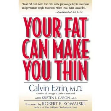 Your Fat Can Make You Thin