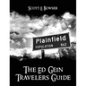 The Travelers Guide to Ed Gein