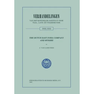 The Dutch East India Company and Mysore, 1762-1790