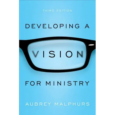 Developing a Vision for Ministry