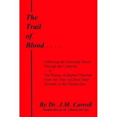 The Trail of Blood