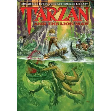 Tarzan and the Lion Man: Edgar Rice Burroughs Authorized Library