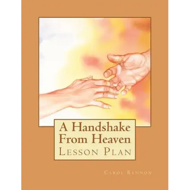 A Handshake From Heaven Lesson Plan