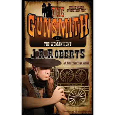 The Woman Hunt: The Gunsmith