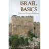 Israel Basics: What Every Christian Should Know