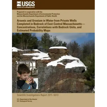 Arsenic and Uranium in Water from Private Wells Completed in Bedrock of East-Central Massachusetts?Concentrations, Correlations with Bedrock Units, an