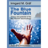 The Blue Fountain: Theory and potential of the Blu Room(R) technology